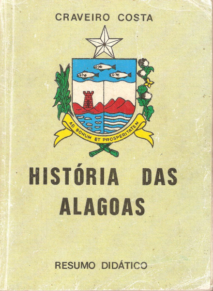 Livro: História de Alagoas, de Craveiro Costa