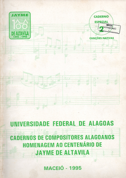Caderno de compositores alagoanos, Homenagem ao centenário de Jayme de Altavila, 1995